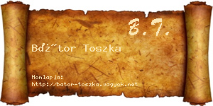 Bátor Toszka névjegykártya